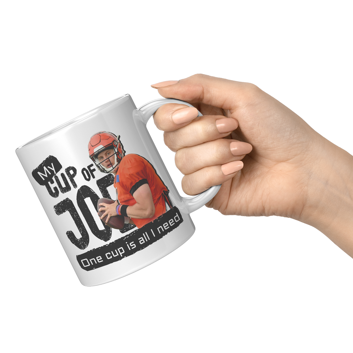 My_Cup_of_JoeOne_Cup_Is_All_I_Need_11_11oz_White_RH_Model_Mockup.png