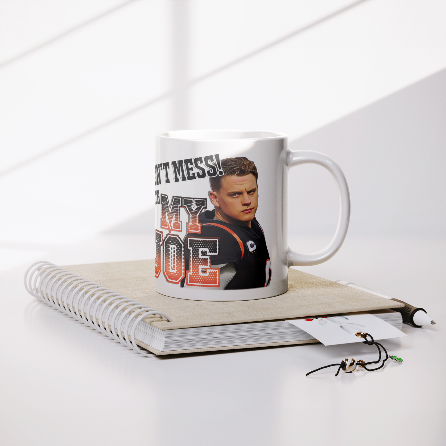 Dont_Mess_with_My_Joe_11oz_Mug_Lifestyle_Notebook_Mockup.png