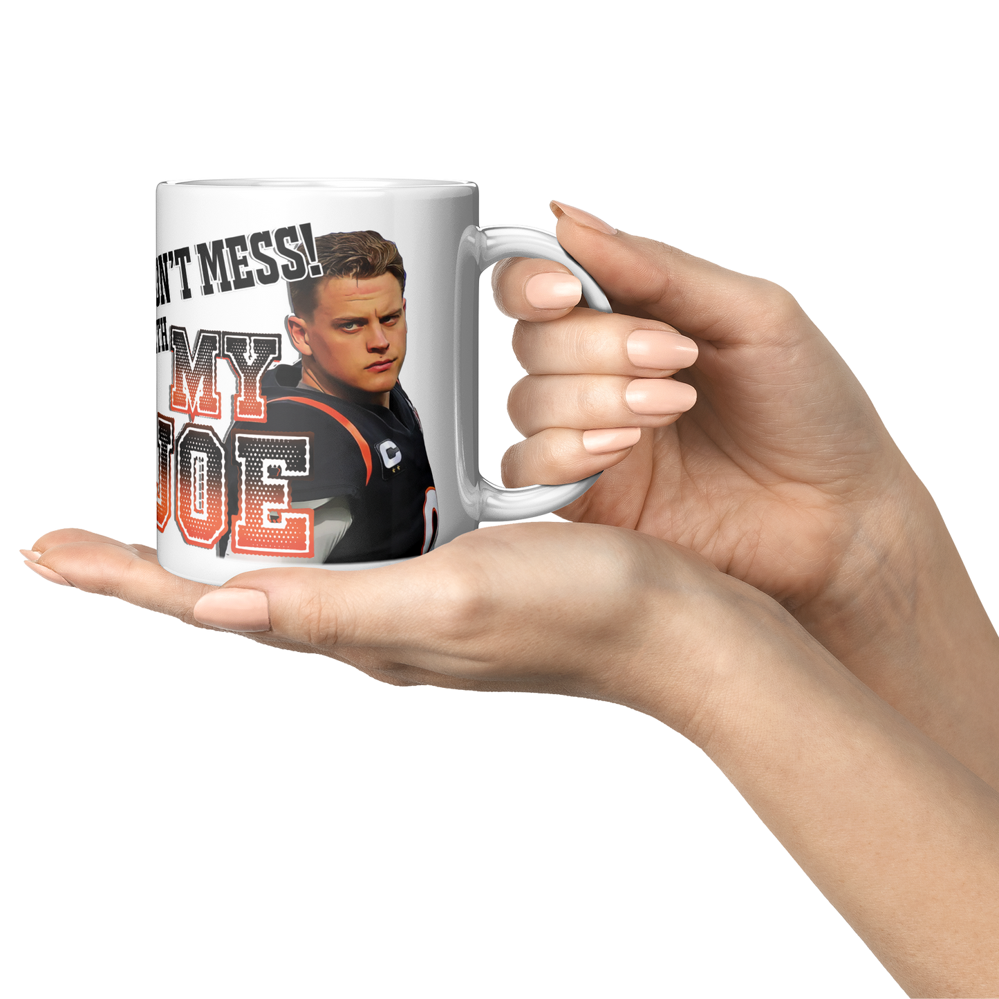 Dont_Mess_with_My_Joe_11oz_Mug_Lifestyle_Presentation_Mockup.png