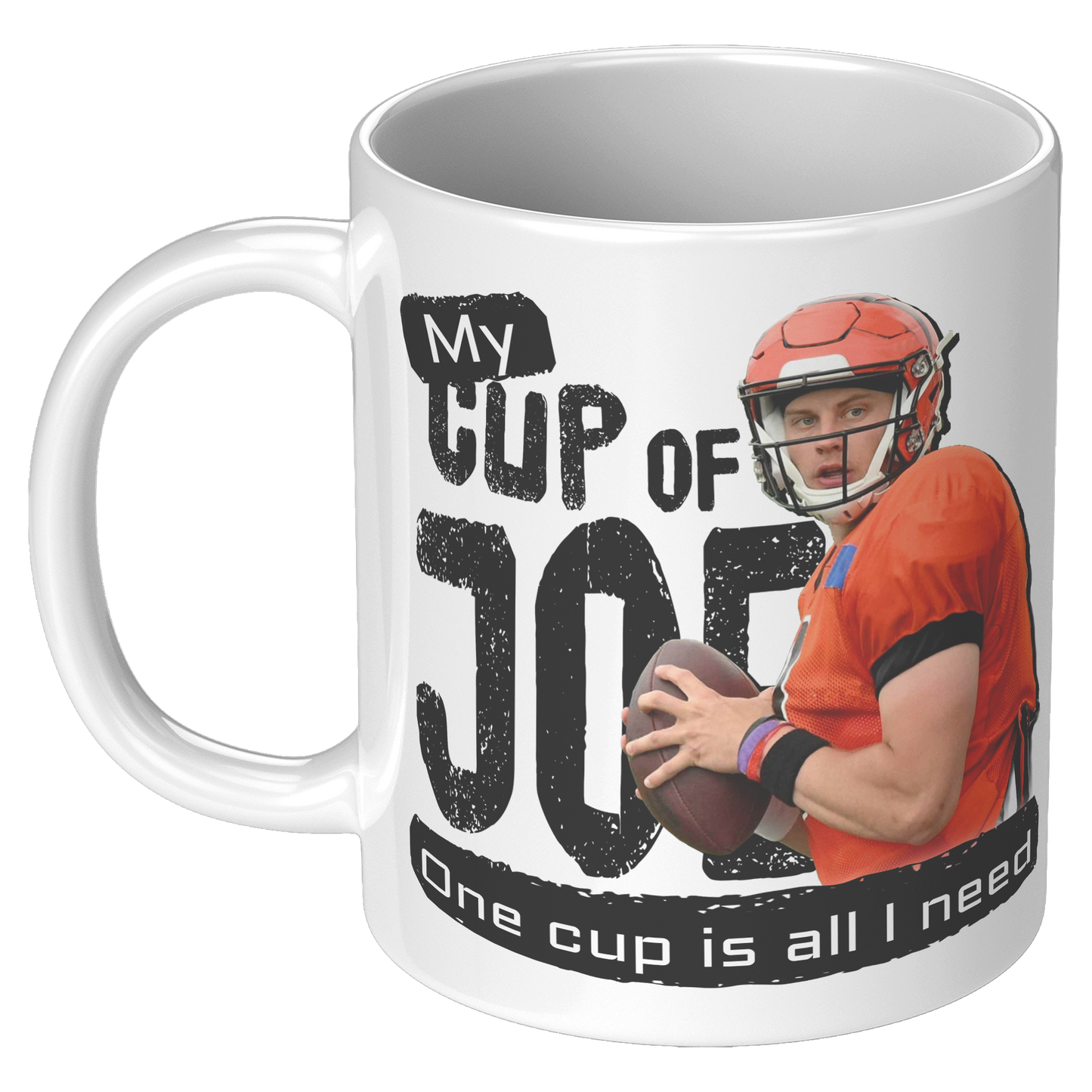 My_Cup_of_JoeOne_Cup_Is_All_I_Need_11_11oz_White_LH_Mockup.png