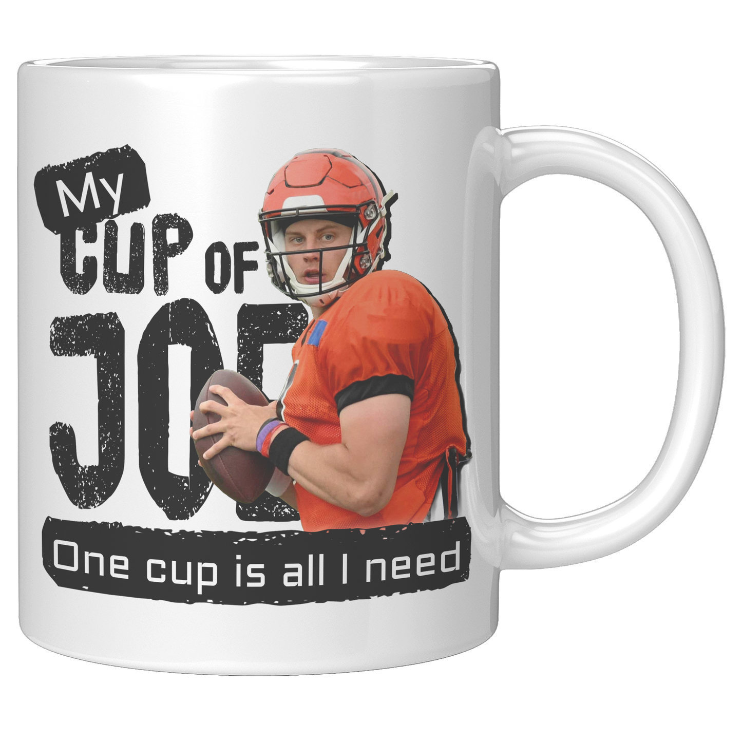 My_Cup_of_JoeOne_Cup_Is_All_I_Need_11_11oz_White_RH_Mockup.png